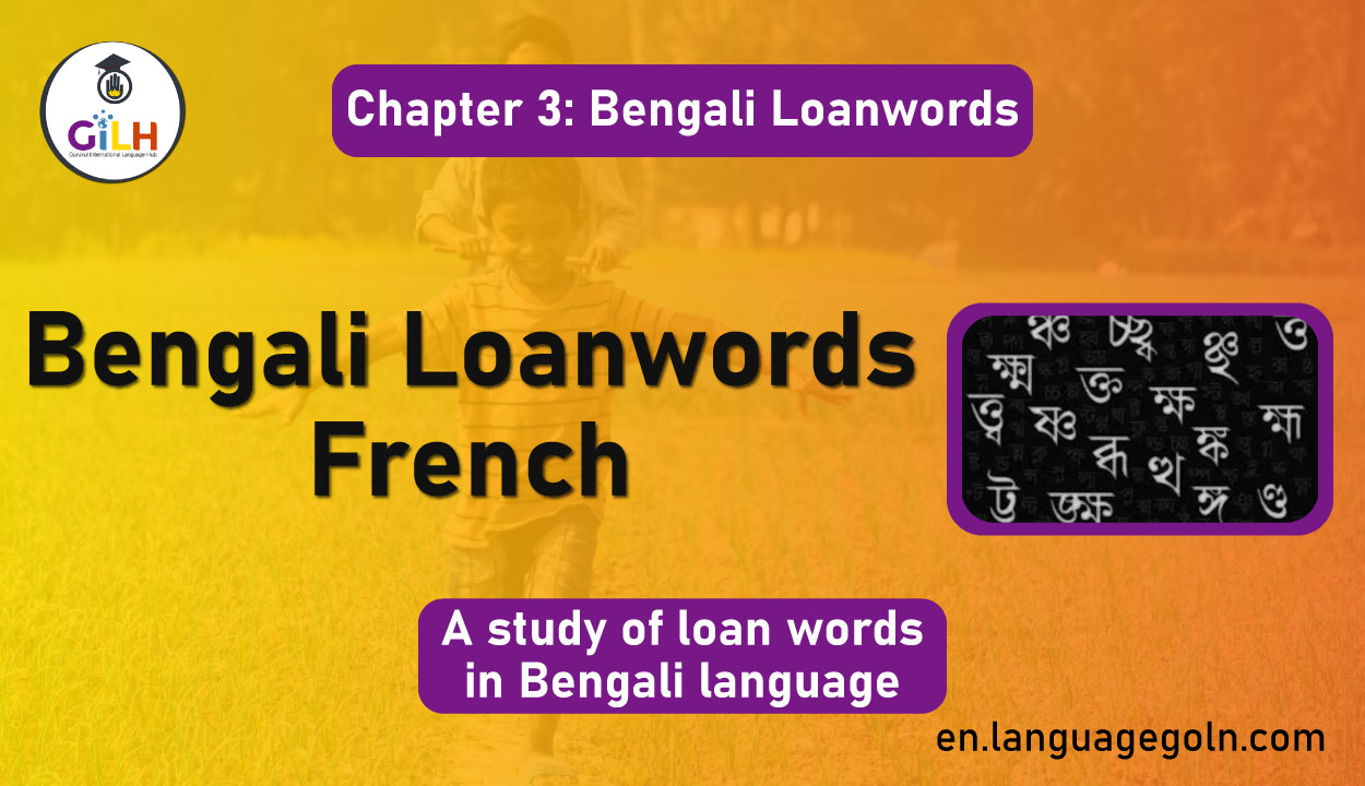 Bengali Loanwords French